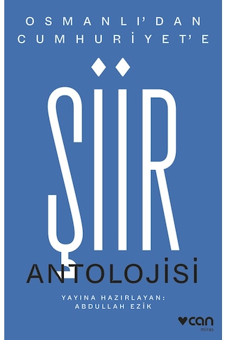 Osmanlı Dan Cumhuriyet E Şiir Antolojisi