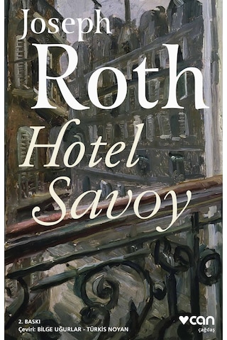 Hotel Savoy - Joseph Roth - Can Yayınları