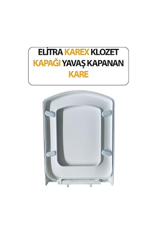 Klozet Kapağı, Elitra Karex, Kare Yavaş Ve Sessiz Kapanma, Hijyenik, Basit Kurulum Tak Kullan Beyaz