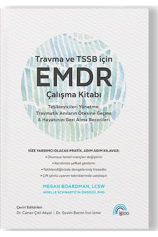 Travma Ve Tss İçin Emdr Çalışma Kitabı