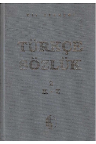 Türkçe Sözlük I A - Z 1 Ve 2 Cilt Takım Sert Kapaklı Ve Ciltli Dil Derneği