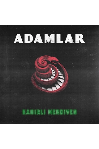 Adamlar - Kahırlı Merdiven Plak