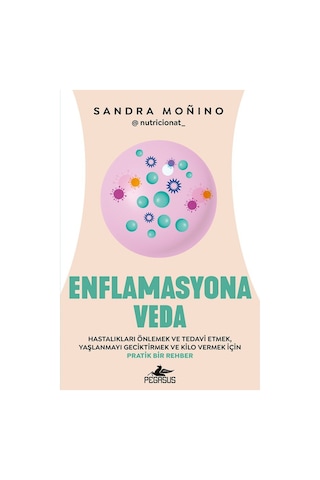 Enflamasyona Veda / Sandra Moñıno