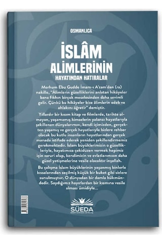 İslam Alimlerinin Hayatından Hatıralar - Osmanlıca - Enes Çalık - Süeda Yayınları