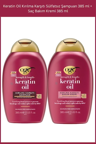 OGX Keratin Oil Kırılma Karşıtı Sülfatsız Şampuan 385 ml + Saç Bakım Kremi 385 ml