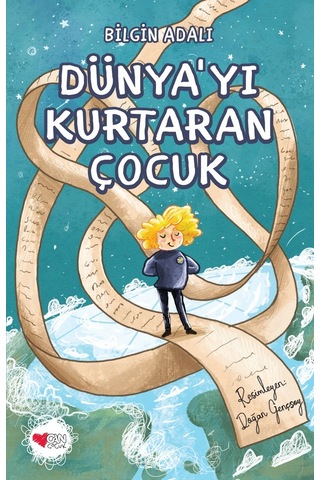Dünyayı Kurtaran Çocuk 9789750764110