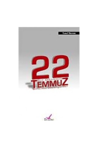22 Temmuz Bir Dönemin Sonu Mu, Başlangıcı Mı?(Imzalı) 161863941