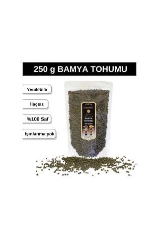 Hanzade Bitkisel Bamya Tohumu 250 Gr Yenilebilir, İlaçsız, Işınla