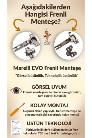 Marelli Evo Star Tipi Frenli Pistonlu / Stoplu / Hidrolikli Dolap İçin Menteşe Yavaşça Kapar