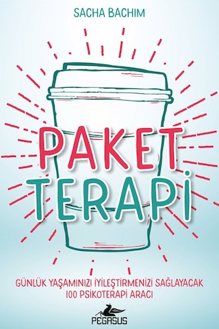 Paket Terapi: Günlük Yaşamınızı İyileştirmenizi Sağlayacak 100...