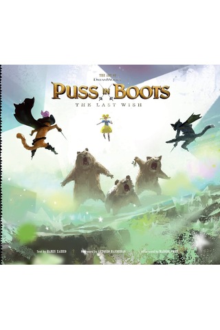 The Art Of Dreamworks Puss İn Boots: The Last Wish