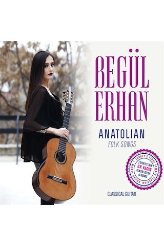 Begül Erhan - Anatolian Folk Songs (Cd)