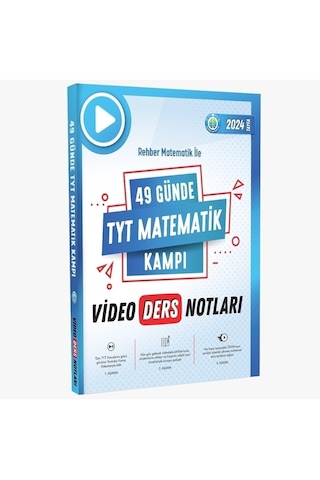 Rehber Matematik 2024 YKS TYT 49 Günde Matematik Kampı Video Ders Notları Rehber Matematik