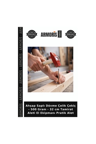 Ahşap Saplı Dövme Çelik Çekiç - 500 Gram - 32 Cm Tamirat Aleti El Ekipmanı Pratik Alet
