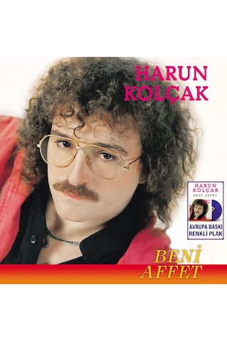 Harun Kolçak - Beni Affet Renkli Plak