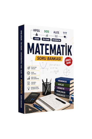 Kpss-dgs-ales-tyt Matematik Soru Bankası Ösym Tarzında Yeni Nesil Sorular Güncel Baskı