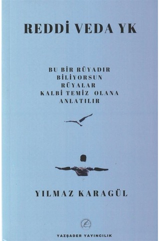 Reddi Veda Yk / Yılmaz Karagül