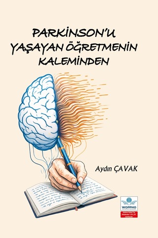 Parkinson'u Yaşayan Öğretmenin Kaleminden