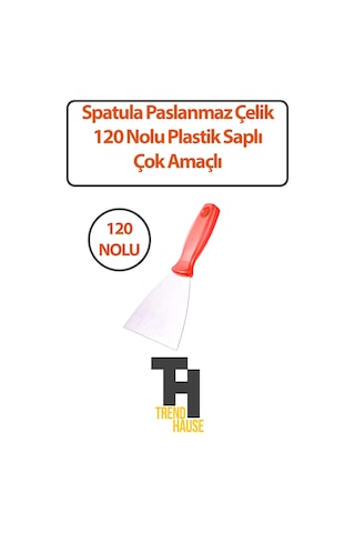 Spatula Paslanmaz Çelik 120 No'lu Plastik Saplı Çok Amaçlı