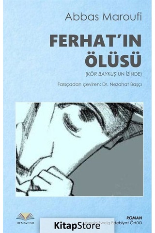 Ferhat'ın Ölüsü - Abbas Maroufi - Demavend Ferhat'ın Ölüsü - Abbas Maroufi - Demavend