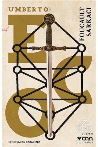 Foucault Sarkacı - Umberto Eco - Can Yayınları