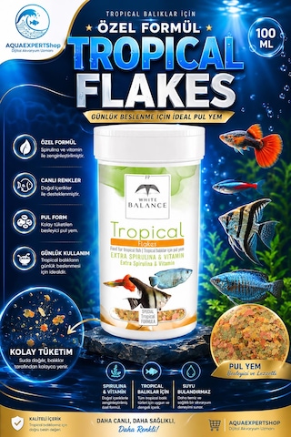 White Balance Tropical Flakes - Tropical Balık Yemi - Özel Formül - Zengin İçerik - Özel Türler İçin Besleyici - 100 Ml