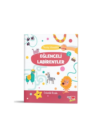 Eğlenceli Labirentler Etkinlik Kitabı Yazılıp Silinebilir