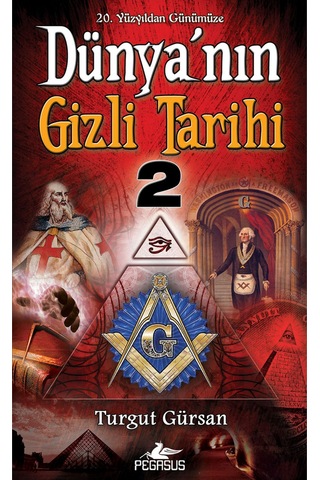 20. Yüzyıldan Günümüze Dünya'Nın Gizli Tarihi Cep Boy 2. Kitap