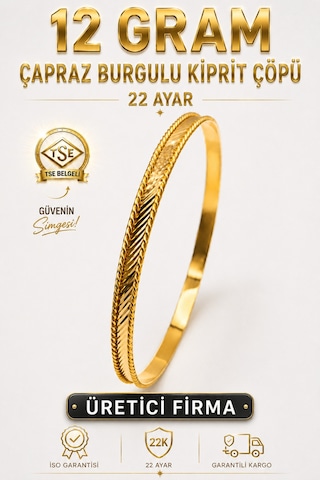 22 Ayar Tse Belgeli 12 Gram Çapraz Burgulu Kiprit Çöpü Ajda Altın Bilezik Gold Düğün Nişan
