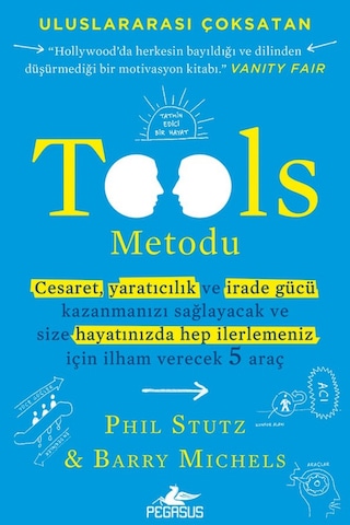 Tools Metodu - Phil Stutz & Barry Michels