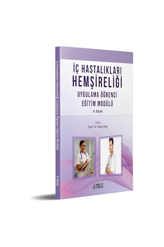 İç Hastalıkları Hemşireliği Uygulama Öğrenci Eğitim Modülü