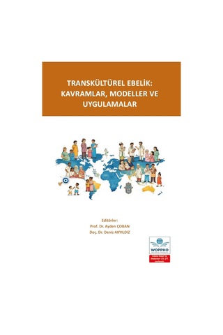 Transkültürel Ebelik: Kavramlar, Modeller Ve Uygulamalar