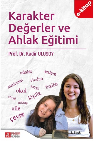 Karakter Değerler Ve Ahlak Eğitimi E-kitap