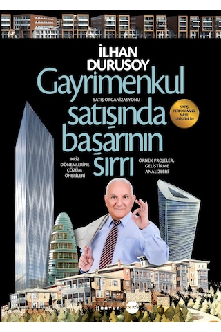 Gayrimenkul Satışında Başarının   Sırrı