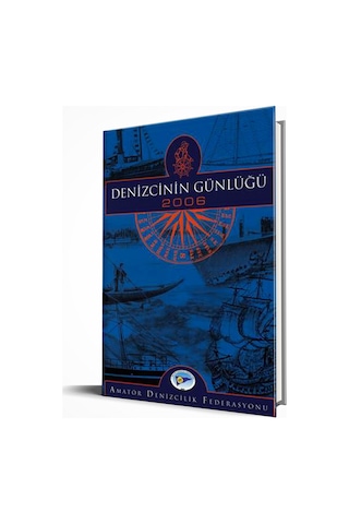 Denizcinin Günlüğü - 2006