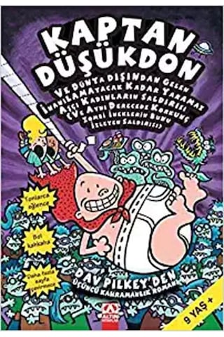 Kaptan Düşükdon-Dünya Dışından Gele - Dav Pilkey - Altın Kitaplar