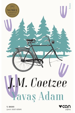 Yavaş Adam - John Maxwell Coetzee - Can Yayınları