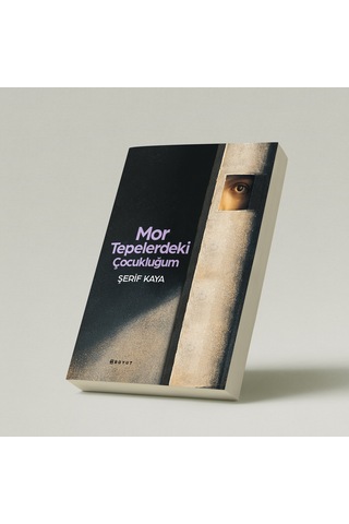 Mor Tepelerdeki Çocukluğum