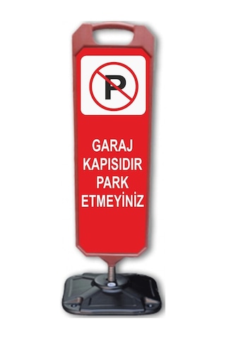 Garaj Kapısıdır Park Edilmez Dubası Çif Taraflı Baskılıdır Garaj Kapısıdır Park Edilmez Dubası Çif Taraflı Baskılıdır