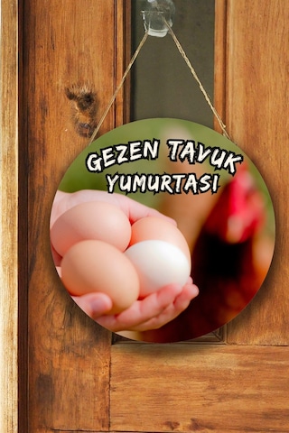 Gezen Tavuk Yumurtası Dükkanı Duvar, Kapı, Tek Taraflı Askılı Karşılama Tabelası, Günlük Yumurta Süs Çok Renkli