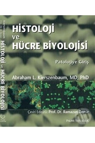 Palme Yayınevi Histoloji Ve Hücre Biyolojisi