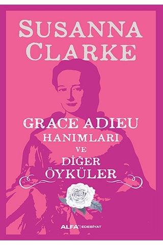 Jonathan Strange Ve Bay Norrell - 3 Kitap Takım Kutulu Set + Grace Adieu Hanımları Ve Diğerleri + Okuma Sticker'ları
