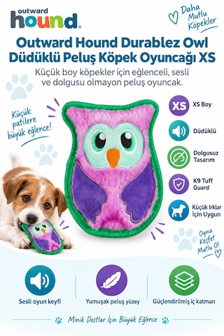 Outward Hound Durablez Owl Peluş Köpek Oyuncağı Xs - Düdüklü Ve Yüksek Dayanımlı