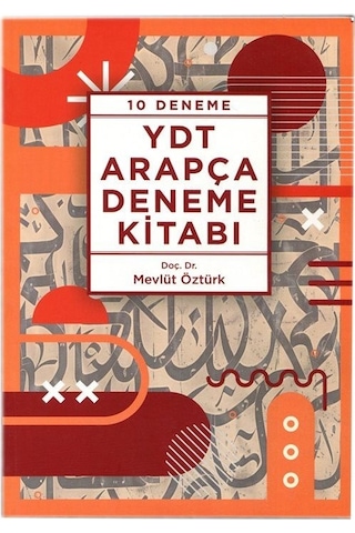 Ydt Arapça Deneme Kitabı 10 Deneme / Doç. Dr. Mevlüt Öztürk