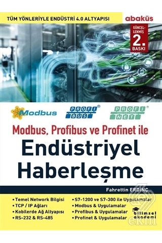 Modbus Profibus ve Profinet ile Endüstriyel Haberleşme - Fahrettin Dinç - Abaküs Kitap