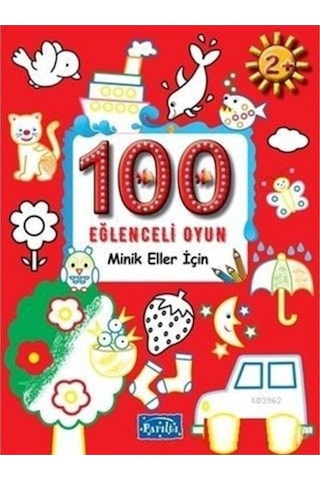 Minik Eller Için 100 Eğlenceli Oyun