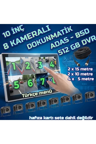10 İnç 8 Ch Dokunmatik Ekran 8 Adet Ahd 1080p Kamera 512 Gb Dvr Adas Bsd 12 24 Volt