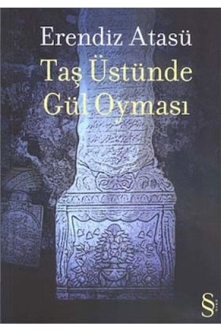 Yıllar Geçerken: Hayat Ve Roman + Taş Üstünde Gül Oyması + Bilinçle Beden Arasındaki Uzaklık + Okuma Sticker'ları