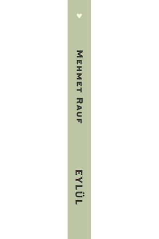 Eylül Açıklamalı Orijinal Metin / Mehmet Rauf