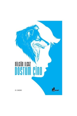 Dostum Çino/nilgün Ilgaz